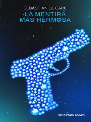 La mentira más hermosa - ebook